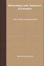 Reforming Latin America's Economies af Ricardo Ffrench-Davis