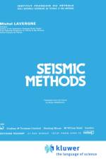 Seismic Methods af Michel Lavergne