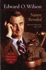 Nature Revealed af Edward O. (Pellegrino University Professor Wilson