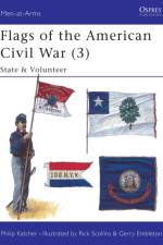 Flags of the American Civil War (3) af Philip Katcher