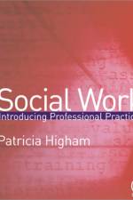 Social Work af Patricia E Higham