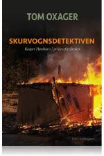 SKURVOGNSDETEKTIVEN af Tom Oxager