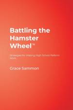 Battling the Hamster Wheel(TM)