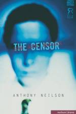 The Censor af Anthony Neilson