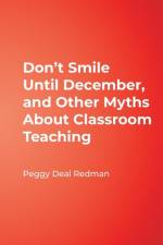 Don't Smile Until December, and Other Myths About Classroom Teaching af Margaret Deal Redman