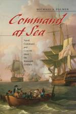 Command at Sea af Michael A. Palmer