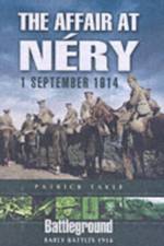 Affair at Nery: 1 September 1914 af Patrick Takle