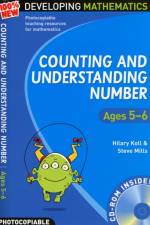 Counting and Understanding Number - Ages 5-6 af Hilary Koll