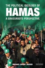 The Political Ideology of Hamas af Michael Irving Jensen