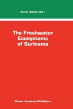 Freshwater Ecosystems of Suriname