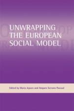 Unwrapping the European social model