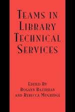 Teams in Library Technical Services