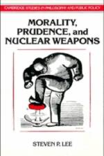 Morality, Prudence, and Nuclear Weapons