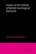 Essays on the History of British Sociological Research af Martin Bulmer