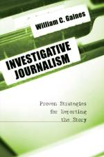 Investigative Journalism af William C. Gaines