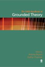 The SAGE Handbook of Grounded Theory