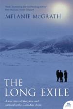 The Long Exile af Melanie McGrath
