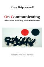 On Communicating af Klaus (University of Pennsylvania Krippendorff