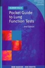 McGraw-Hill's Pocket Guide to Lung Function Tests af Bob Hancox