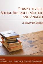 Perspectives in Social Research Methods and Analysis