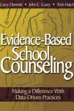 Evidence-Based School Counseling