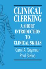 Clinical Clerking af Carol A. (St George's Hospital Medical School Seymour
