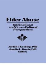 Elder Abuse af Jordan I Kosberg