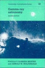 Gamma-ray Astronomy af A. W. (University of Durham) Wolfendale