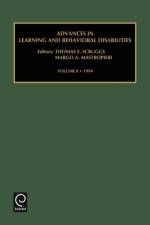 Advances in Learning and Behavioural Disabilities