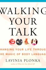 Walking Your Talk af Lavinia Plonka