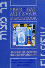 The Bar/Bat Mitzvah Memory Book af Rabbi Jeffrey K Salkin