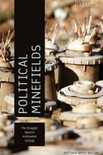 Political Minefields af Matthew Breay Bolton