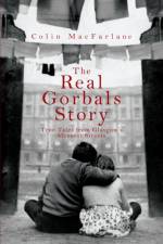 The Real Gorbals Story af Colin Macfarlane