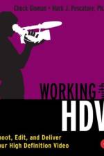 Working with HDV af Chuck Gloman