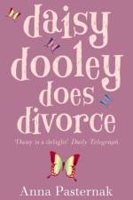 Daisy Dooley Does Divorce af Anna Pasternak