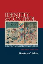 Identity and Control af Harrison C. White