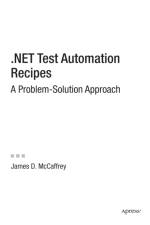 .NET Test Automation Recipes