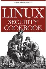 Linux Security Cookbook af Daniel J Barrett