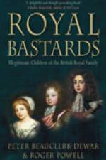 Royal Bastards af Peter Beauclerk-Dewar