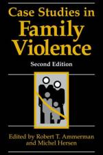 Case Studies in Family Violence