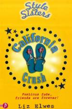 California Crush af Liz Elwes