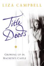 Title Deeds af Liza Campbell