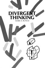 Divergent Thinking af Mark A. Runco