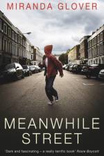 Meanwhile Street af Miranda Glover