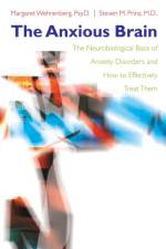 The Anxious Brain af Steven M. Prinz