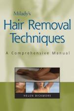 Milady Hair Removal Techniques af Helen Bickmore