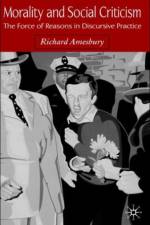 Morality and Social Criticism af R. Amesbury