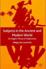 Subjects in the Ancient and Modern World af Allegra de Laurentiis