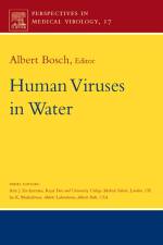 Human Viruses in Water af Albert (Department of Microbiology Bosch