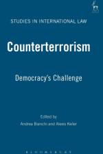 Counterterrorism: Democracy’s Challenge
